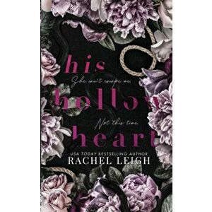 His Hollow Heart, Paperback - Rachel Leigh imagine