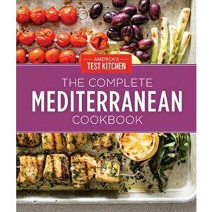 The Complete Mediterranean Cookbook Gift Edition: 500 Vibrant, Kitchen-Tested Recipes for Living and Eating Well Every Day - *** imagine