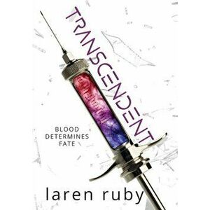 Transcendent, Hardcover - Laren Ruby imagine