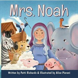 Mrs. Noah, Paperback - Patti Richards imagine