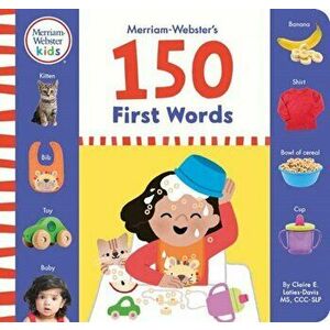 Merriam-Webster's 150 First Words, Board book - Claire Laties Davis imagine