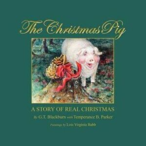 The Christmas Pig A Story of Real Christmas, Paperback - *** imagine