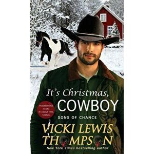 It's Christmas, Cowboy, Paperback - Vicki Lewis Thompson imagine