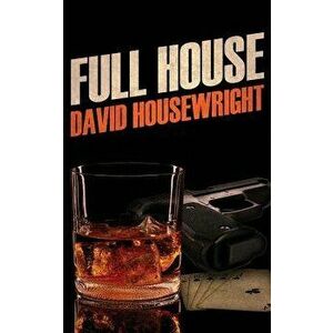 Full House, Paperback - David Housewright imagine