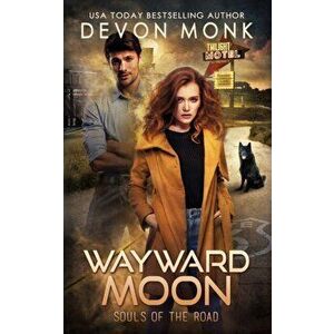 Wayward Moon, Paperback - Devon Monk imagine