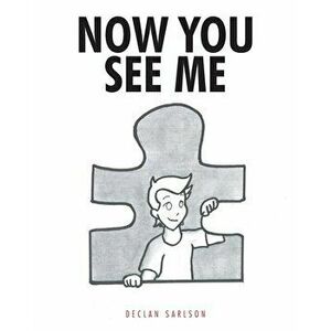 Now You See Me, Paperback - Declan Sarlson imagine
