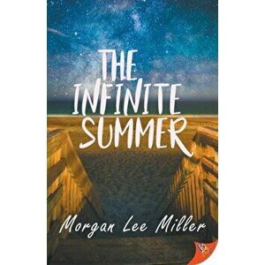 The Infinite Summer, Paperback - Morgan Lee Miller imagine