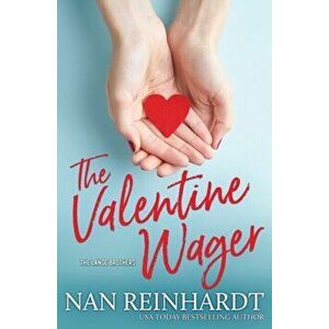 The Valentine Wager, Paperback - Nan Reinhardt imagine