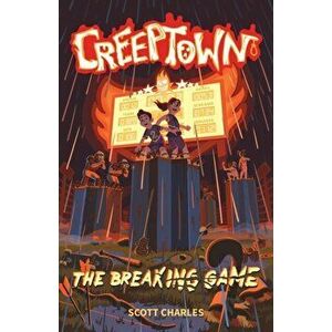 The Breaking Game, Paperback - Scott Charles imagine
