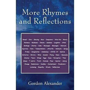 More Rhymes and Reflections, Paperback - Gordon Alexander imagine