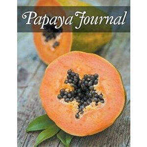Papaya Journal, Paperback - *** imagine