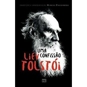 Uma confissão, Paperback - Liev Nikolayevich Tolstói imagine