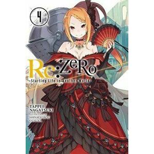 RE: Zero, Volume 4: Starting Life in Another World, Paperback - Tappei Nagatsuki imagine