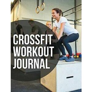 Crossfit Workout Journal, Paperback - *** imagine