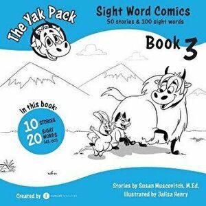 The Yak Pack: Sight Word Comics: Book 3: Comic Books to Practice Reading Dolch Sight Words (41-60), Paperback - Rumack Resources imagine