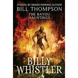 Billy Whistler, Paperback - Bill Thompson imagine