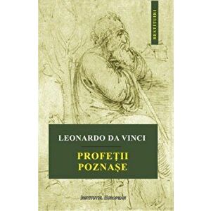 Profetii poznase - Da Vinci, Leonardo imagine