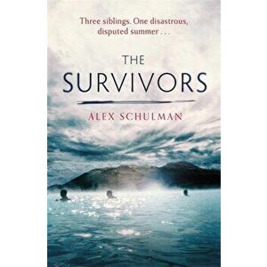 The Survivors, Hardback - Alex Schulman imagine
