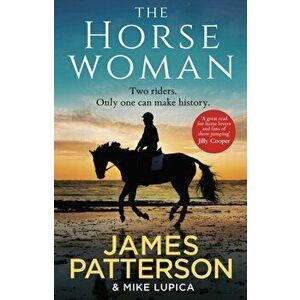 The Horsewoman, Hardback - James Patterson imagine