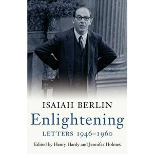 Enlightening: Letters 1946 - 1960, Paperback - Isaiah Berlin imagine