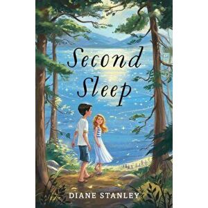 Second Sleep, Hardback - Diane Stanley imagine
