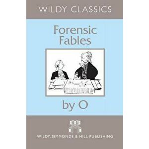 Forensic Fables by O, Paperback - Theo Mathew imagine
