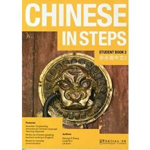 Chinese in Steps vol.2 - Student Book. 2 ed, Paperback - Lik Suen imagine