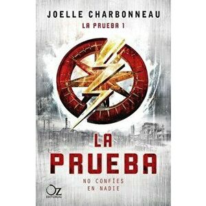 La Prueba, Paperback - Joelle Charbonneau imagine
