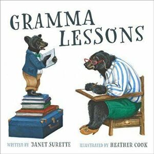Gramma Lessons, Hardback - Janet Surette imagine