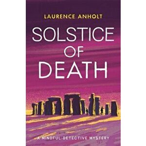 Solstice of Death, Hardback - Laurence Anholt imagine