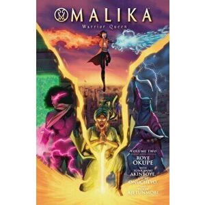 Malika: Warrior Queen Volume 2, Paperback - Roye Okupe imagine