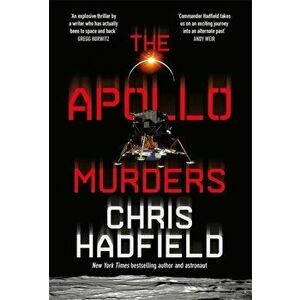 The Apollo Murders, Hardback - Chris Hadfield imagine