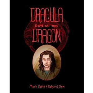 Dracula: Son Of The Dragon, Paperback - Salgood Sam imagine