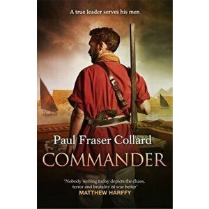 Commander (Jack Lark, Book 10), Hardback - Paul Fraser Collard imagine