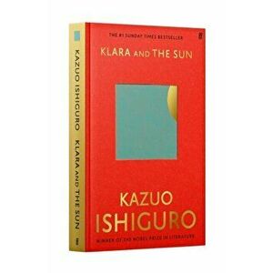 Klara and the Sun. The Times and Sunday Times Book of the Year, Main, Hardback - Kazuo Ishiguro imagine