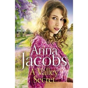 A Valley Secret. Book 2 in the uplifting new Backshaw Moss series, Hardback - Anna Jacobs imagine