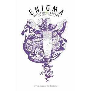 Enigma: The Definitive Edition, Hardback - Peter Milligan imagine