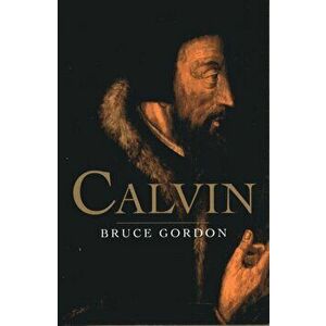 Calvin, Paperback - F. Bruce Gordon imagine