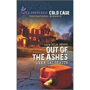 Out of the Ashes, Paperback - Anne Galbraith imagine