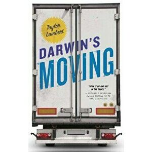 Darwin's Moving, Paperback - Taylor Lambert imagine