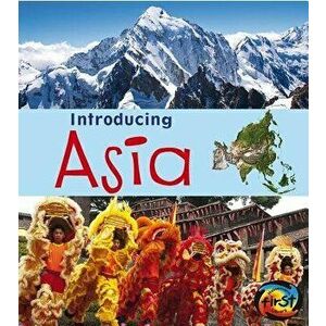 Introducing Asia, Paperback - Anita Ganeri imagine