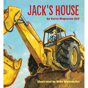 Jack's House, Board book - Karen Magnuson Beil imagine