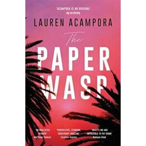 The Paper Wasp, Paperback - Lauren Acampora imagine