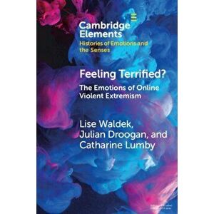 Feeling Terrified?. The Emotions of Online Violent Extremism, New ed, Paperback - *** imagine