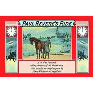 Paul Revere's Ride, Novelty - Henry Wadsworth Longfellow imagine