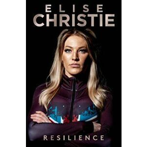 Resilience, Hardback - Elise Christie imagine
