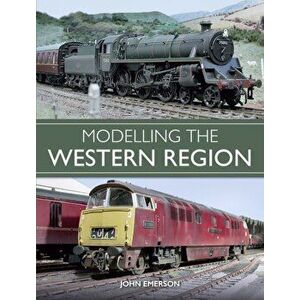 Modelling the Western Region, Paperback - John Emerson imagine