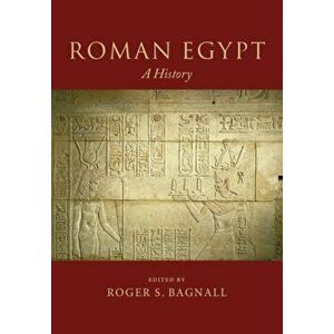 Roman Egypt. A History, Paperback - *** imagine