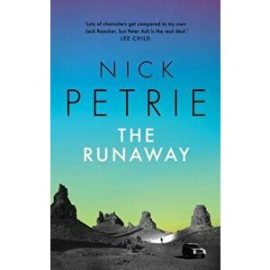 The Runaway, Hardback - Nick Petrie imagine