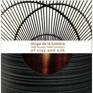 Eloge de la Lumiere. Pierre Soulages - Tanabe Chikuunsai IV. In praise of light, Paperback - Tanabe Chikuunsai IV imagine